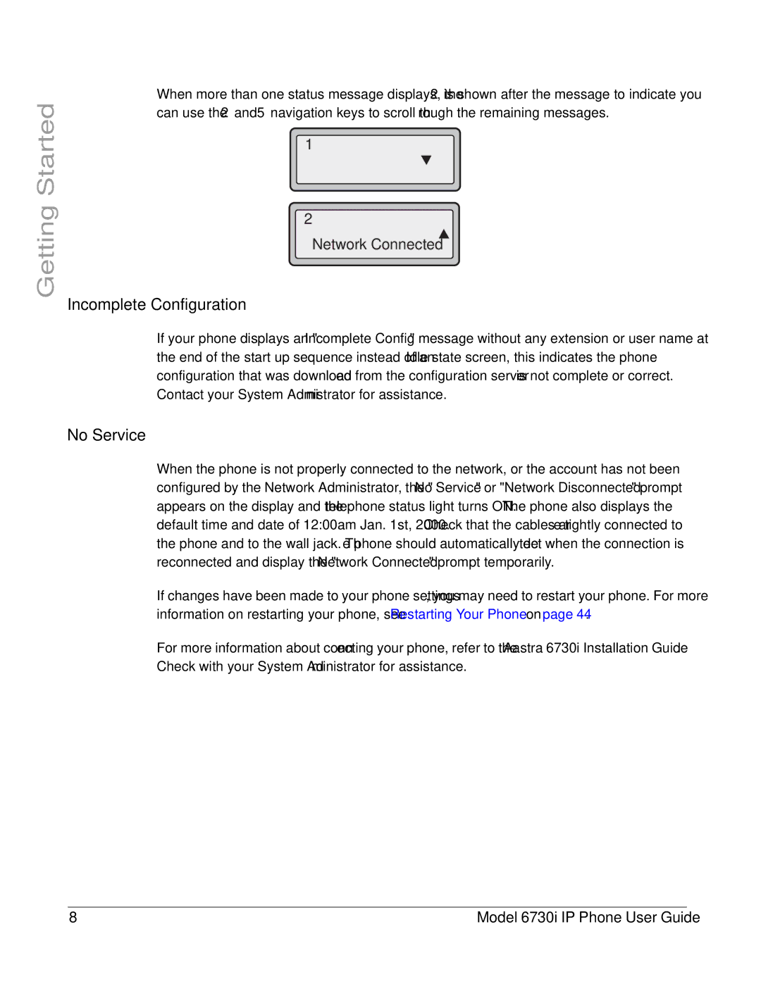 Aastra Telecom 6730I manual Incomplete Configuration, No Service 