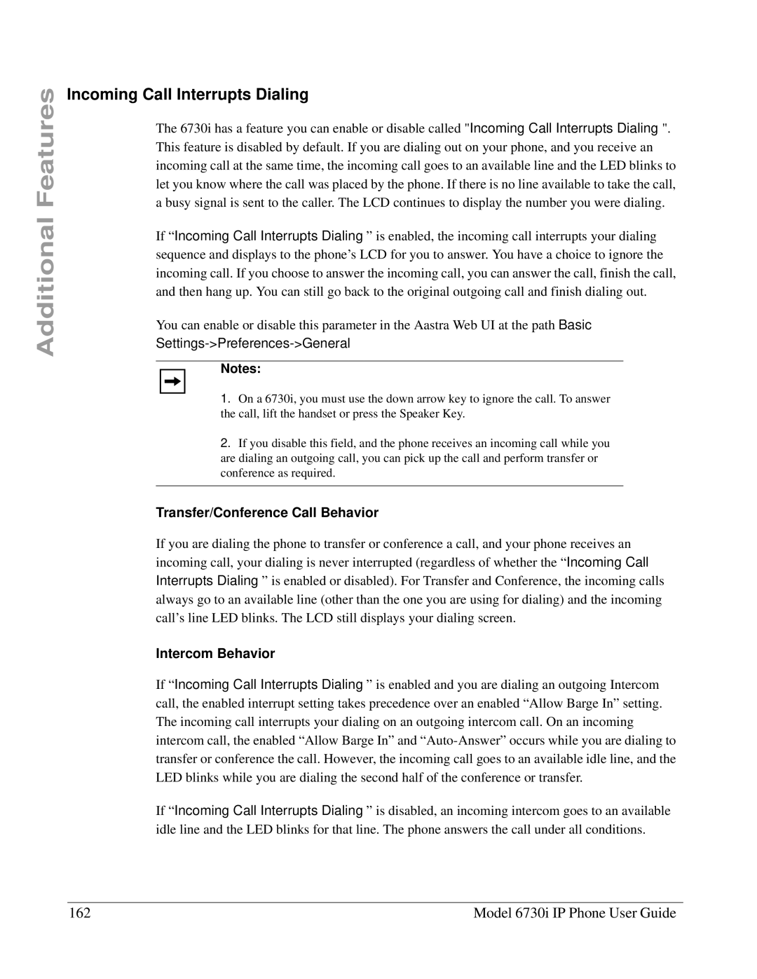 Aastra Telecom 6730I Incoming Call Interrupts Dialing, Model 6730i IP Phone User Guide, Transfer/Conference Call Behavior 