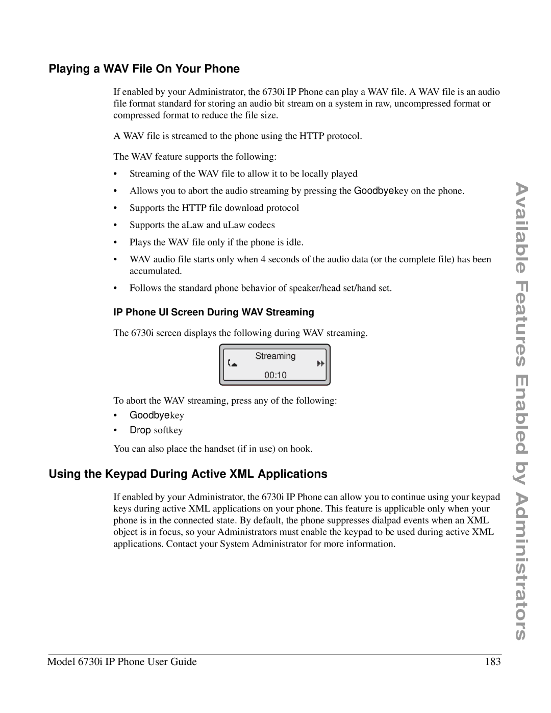 Aastra Telecom 6730I manual Playing a WAV File On Your Phone, Using the Keypad During Active XML Applications, Goodbye key 