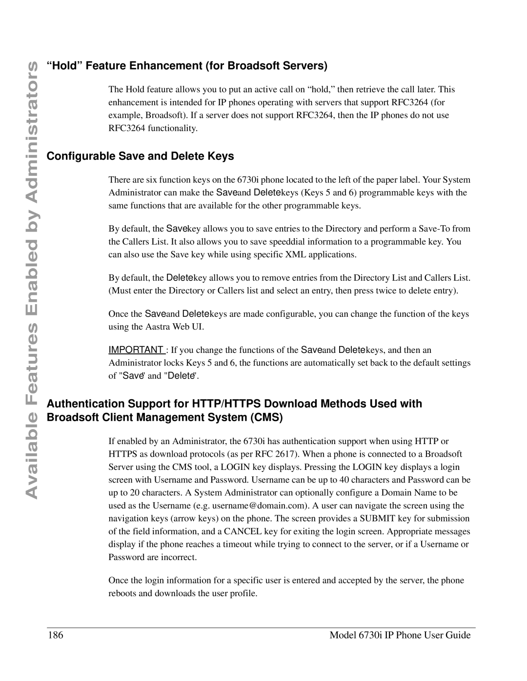Aastra Telecom 6730I manual Hold Feature Enhancement for Broadsoft Servers, Configurable Save and Delete Keys 