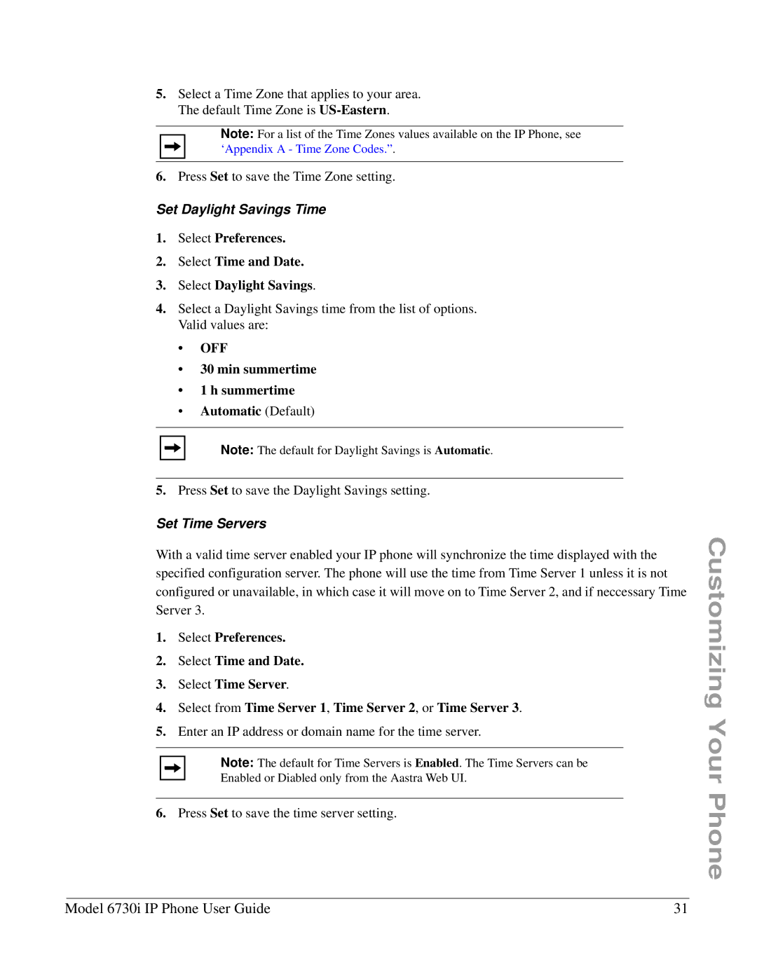 Aastra Telecom 6730I manual Set Daylight Savings Time, Min summertime Summertime Automatic Default, Set Time Servers 