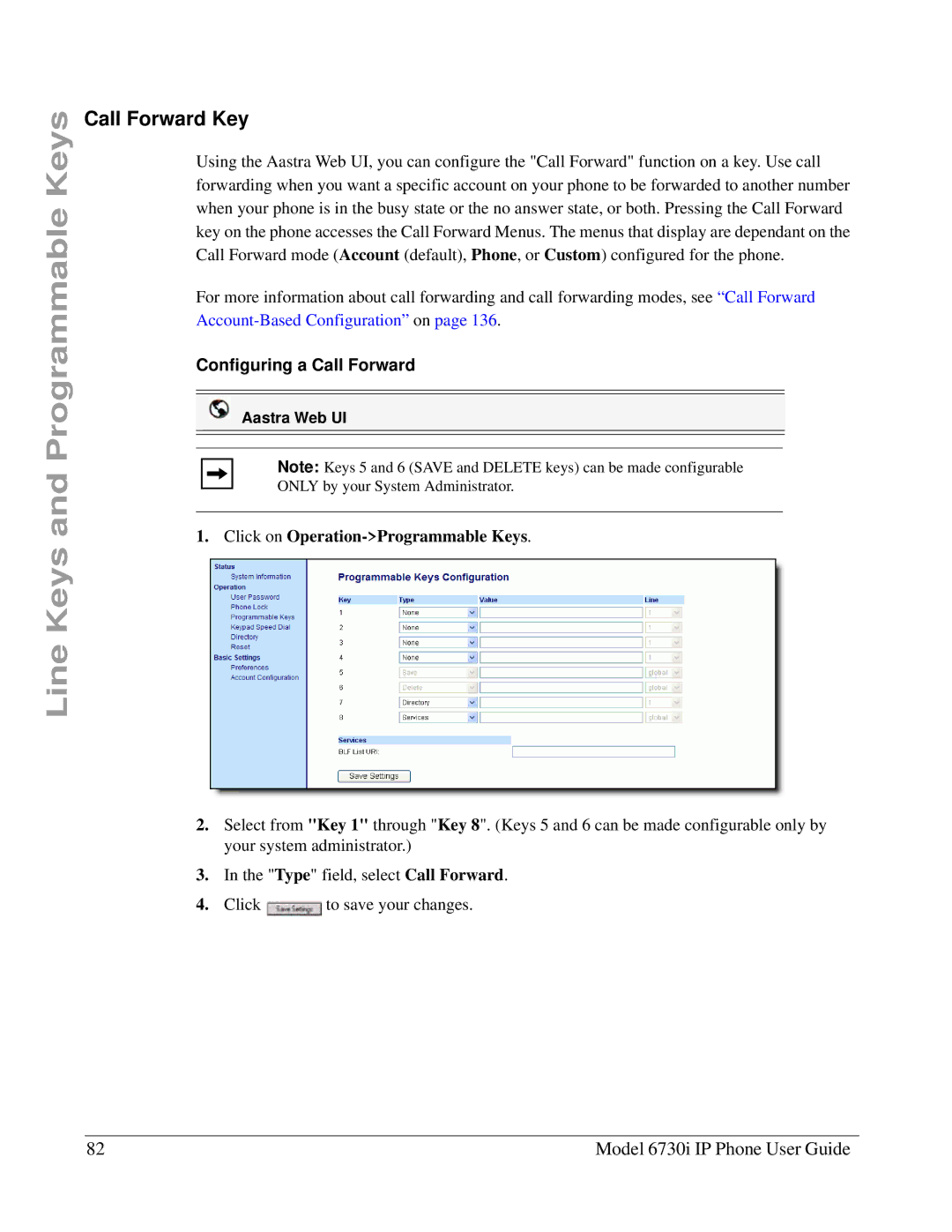 Aastra Telecom 6730I manual Call Forward Key, Configuring a Call Forward 