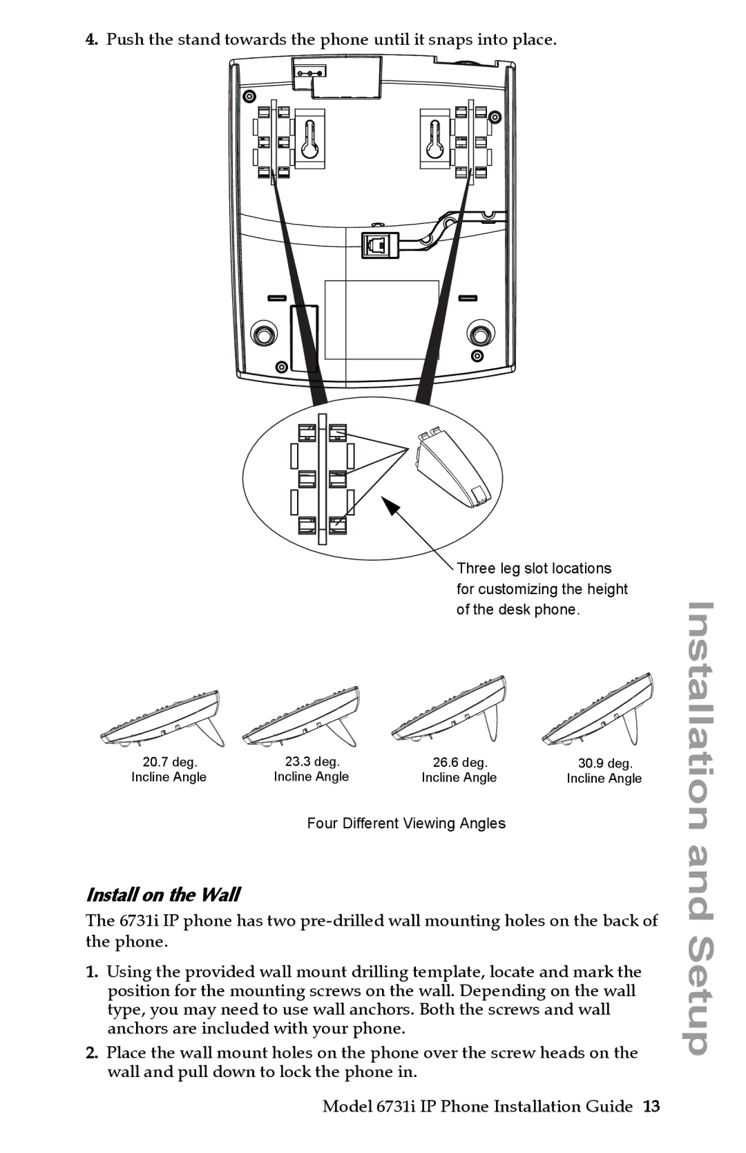 Aastra Telecom 6731I manual Install on the Wall, Push the stand towards the phone until it snaps into place 