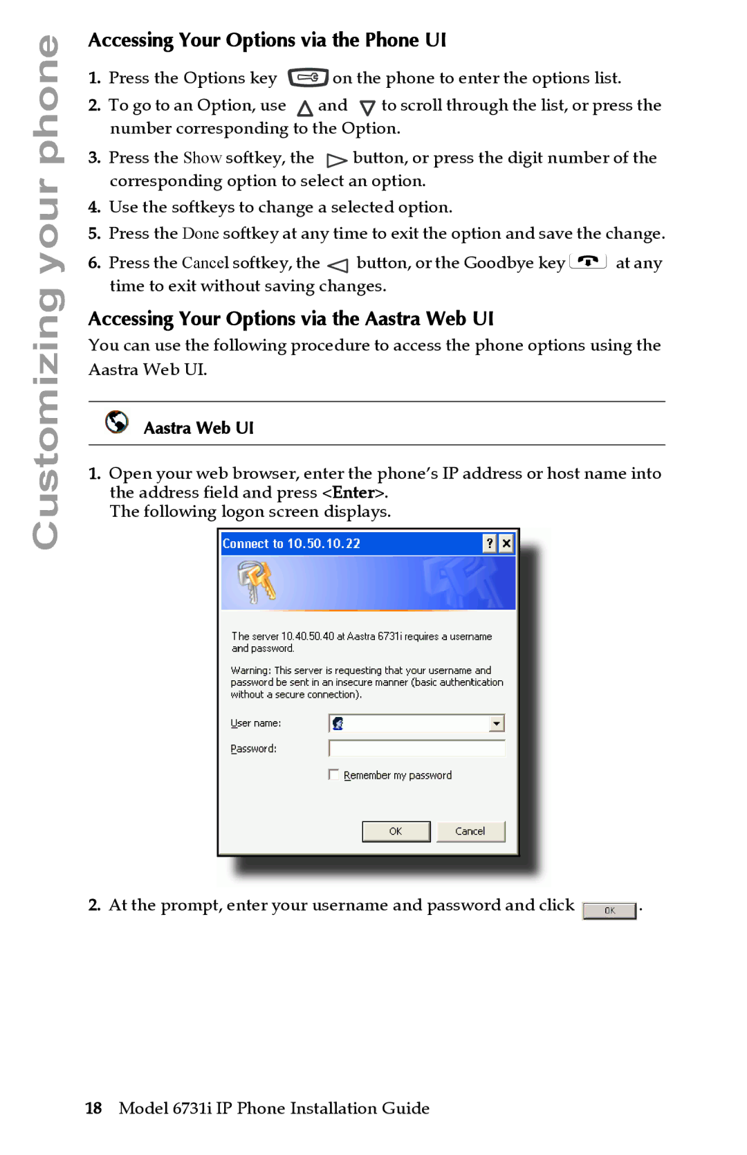 Aastra Telecom 6731I manual Customizing your phone, Accessing Your Options via the Phone UI 