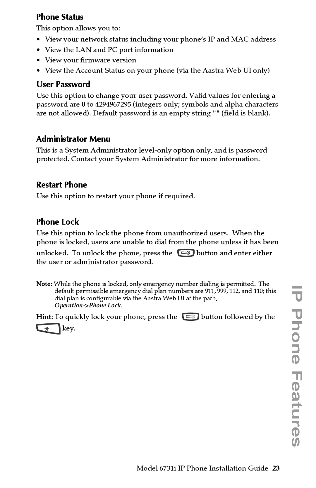 Aastra Telecom 6731I manual Phone Status, User Password, Administrator Menu, Restart Phone, Phone Lock 