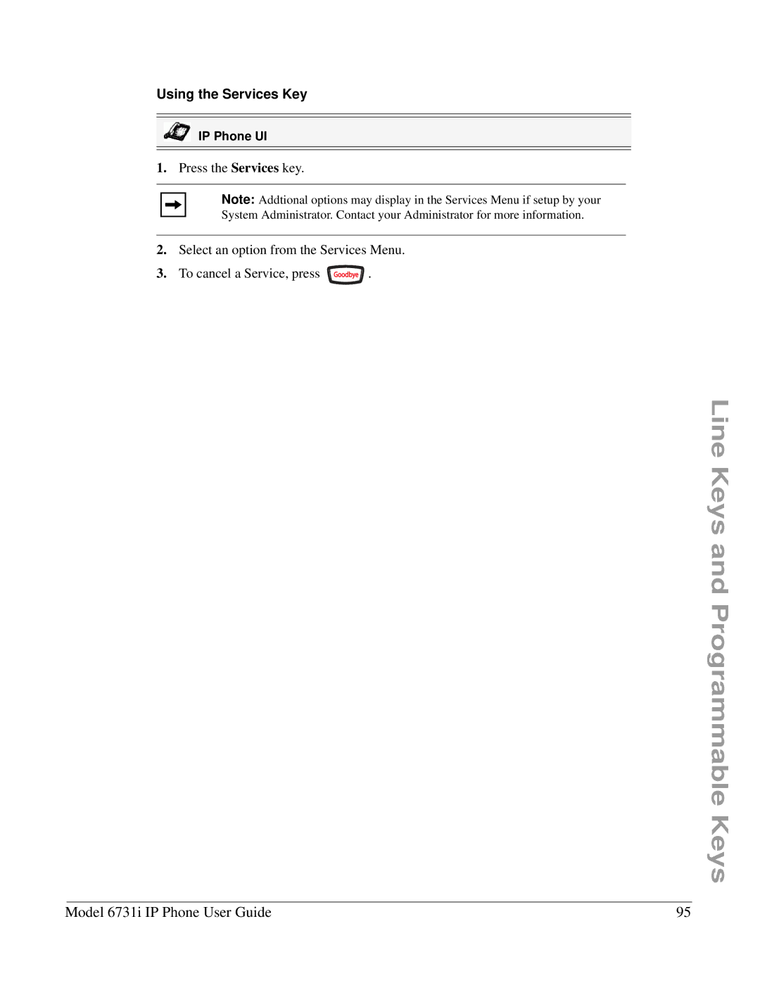 Aastra Telecom 6731I manual Using the Services Key 