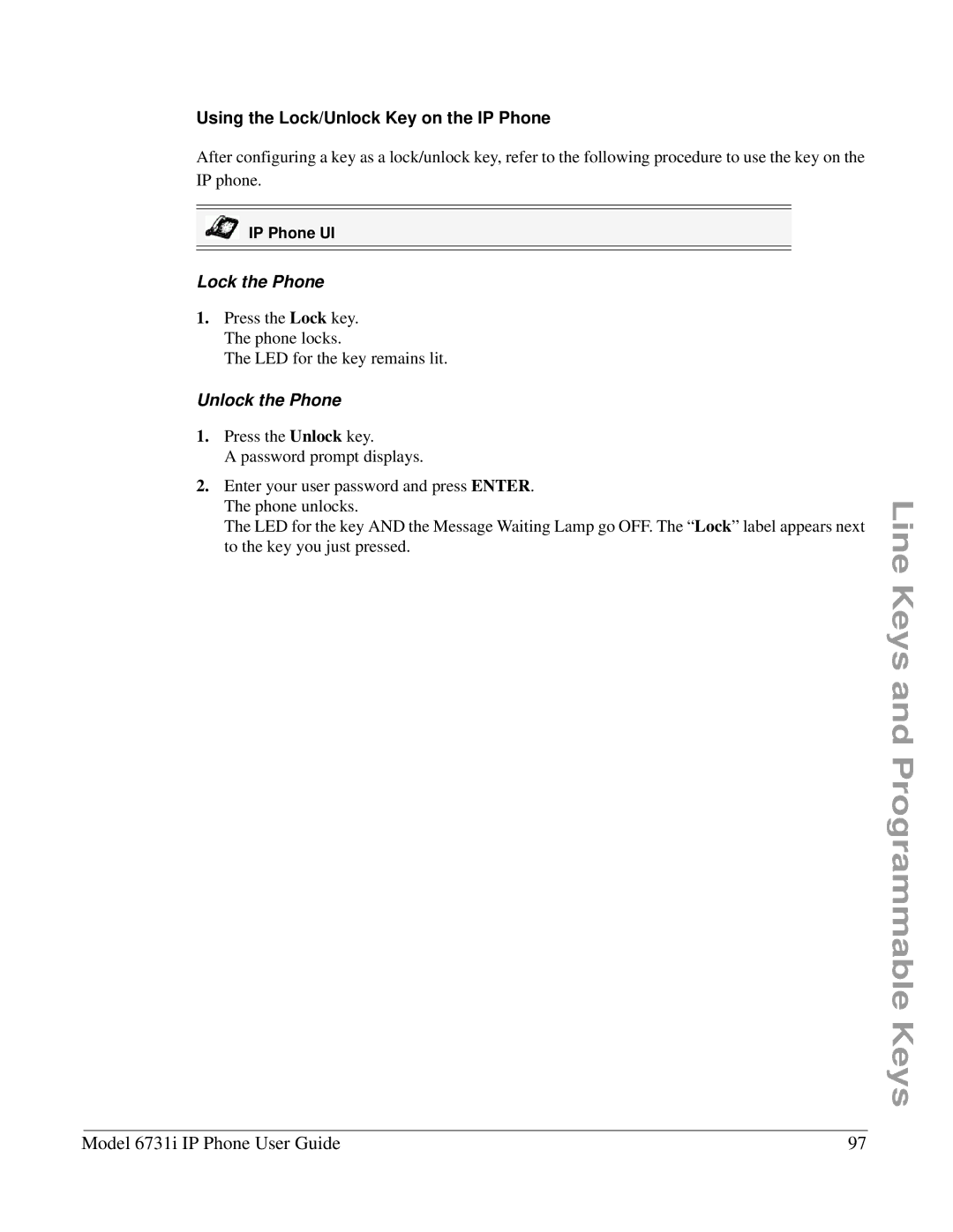 Aastra Telecom 6731I manual Using the Lock/Unlock Key on the IP Phone, Lock the Phone 