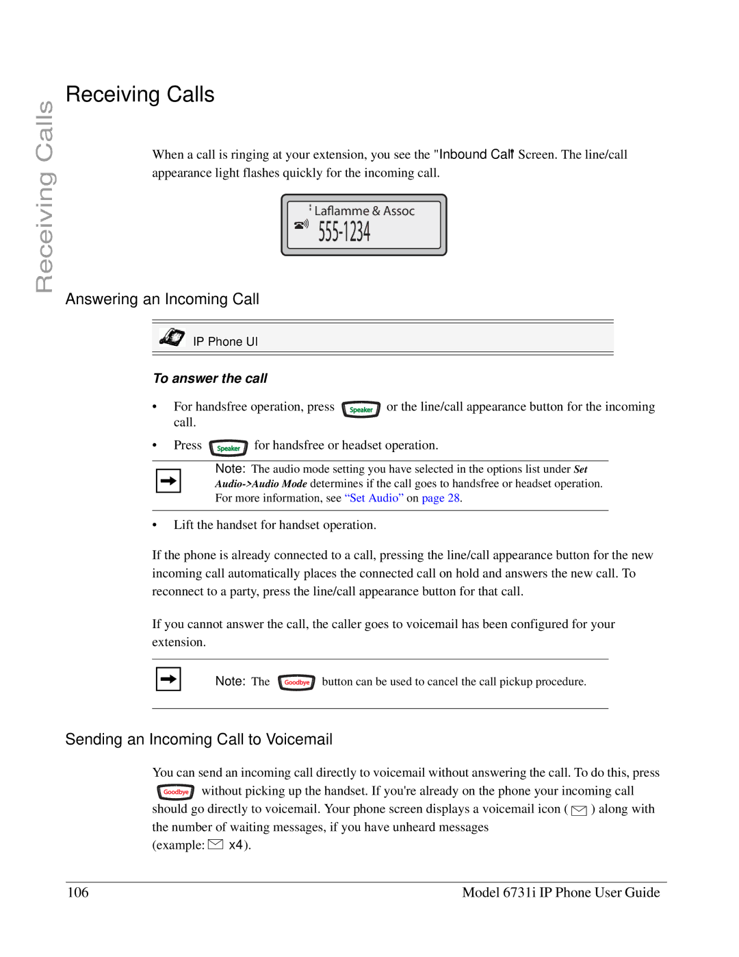 Aastra Telecom 6731I manual Receiving Calls, Answering an Incoming Call, Sending an Incoming Call to Voicemail 