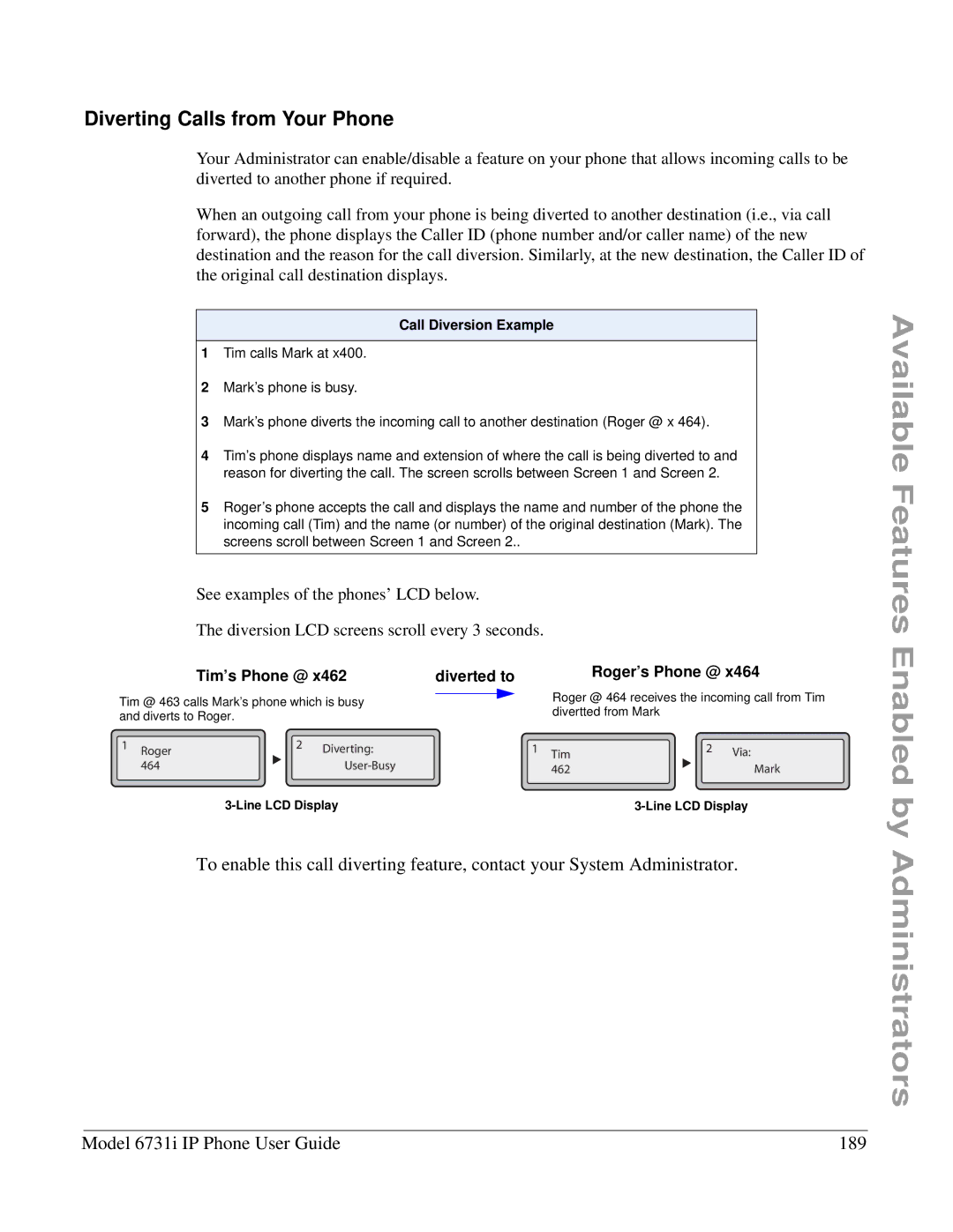 Aastra Telecom 6731I manual Diverting Calls from Your Phone, Model 6731i IP Phone User Guide 189, Call Diversion Example 