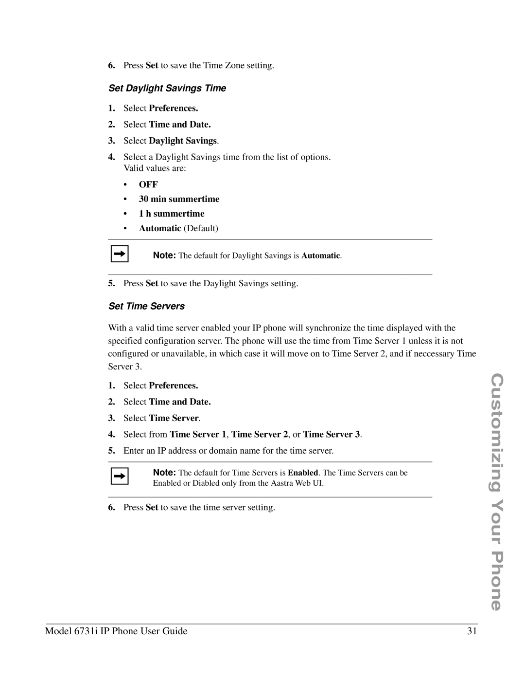 Aastra Telecom 6731I manual Set Daylight Savings Time, Min summertime Summertime Automatic Default, Set Time Servers 