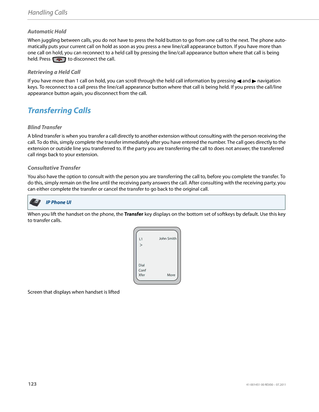 Aastra Telecom 6735I Transferring Calls, Automatic Hold, Retrieving a Held Call, Blind Transfer, Consultative Transfer 