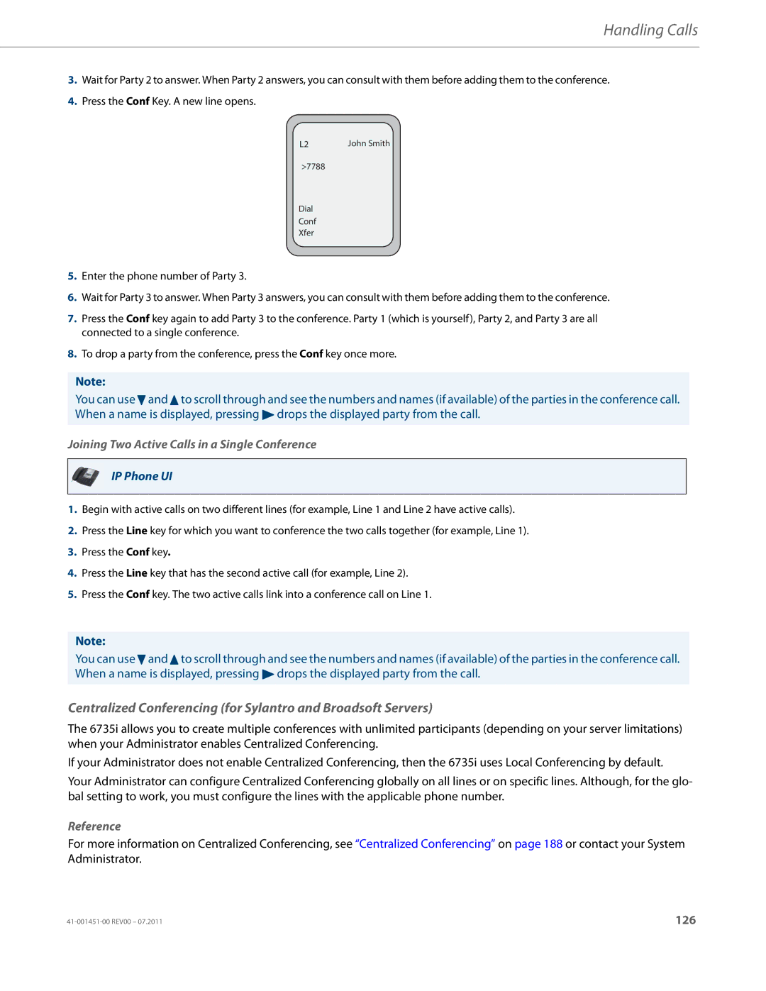 Aastra Telecom 6735I manual Centralized Conferencing for Sylantro and Broadsoft Servers 