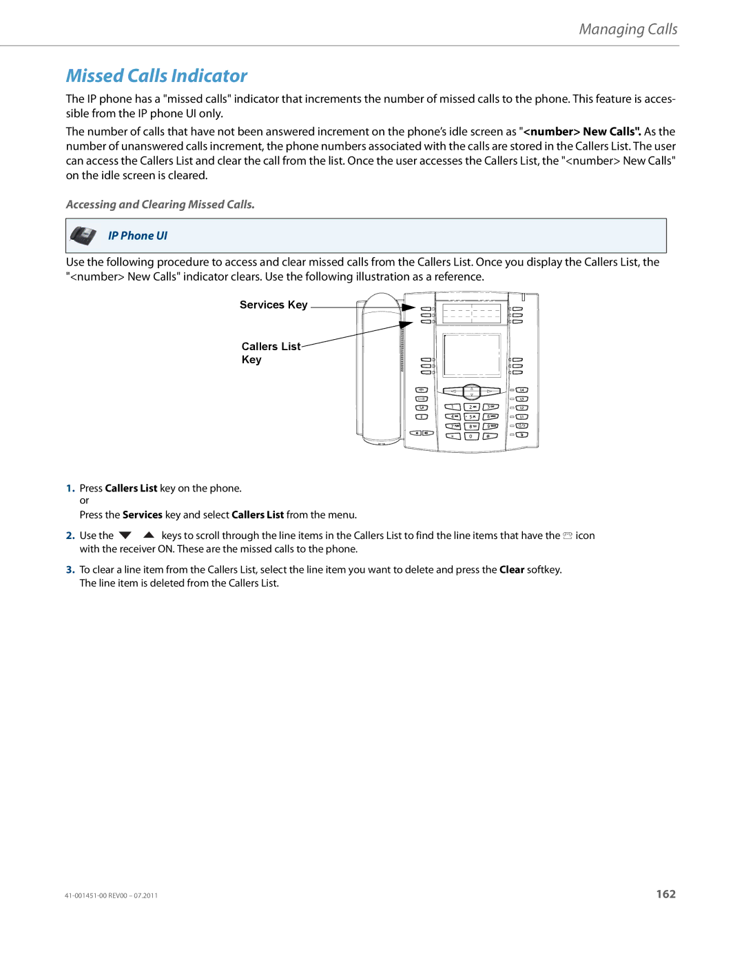 Aastra Telecom 6735I manual Missed Calls Indicator, Accessing and Clearing Missed Calls, Services Key Callers List 