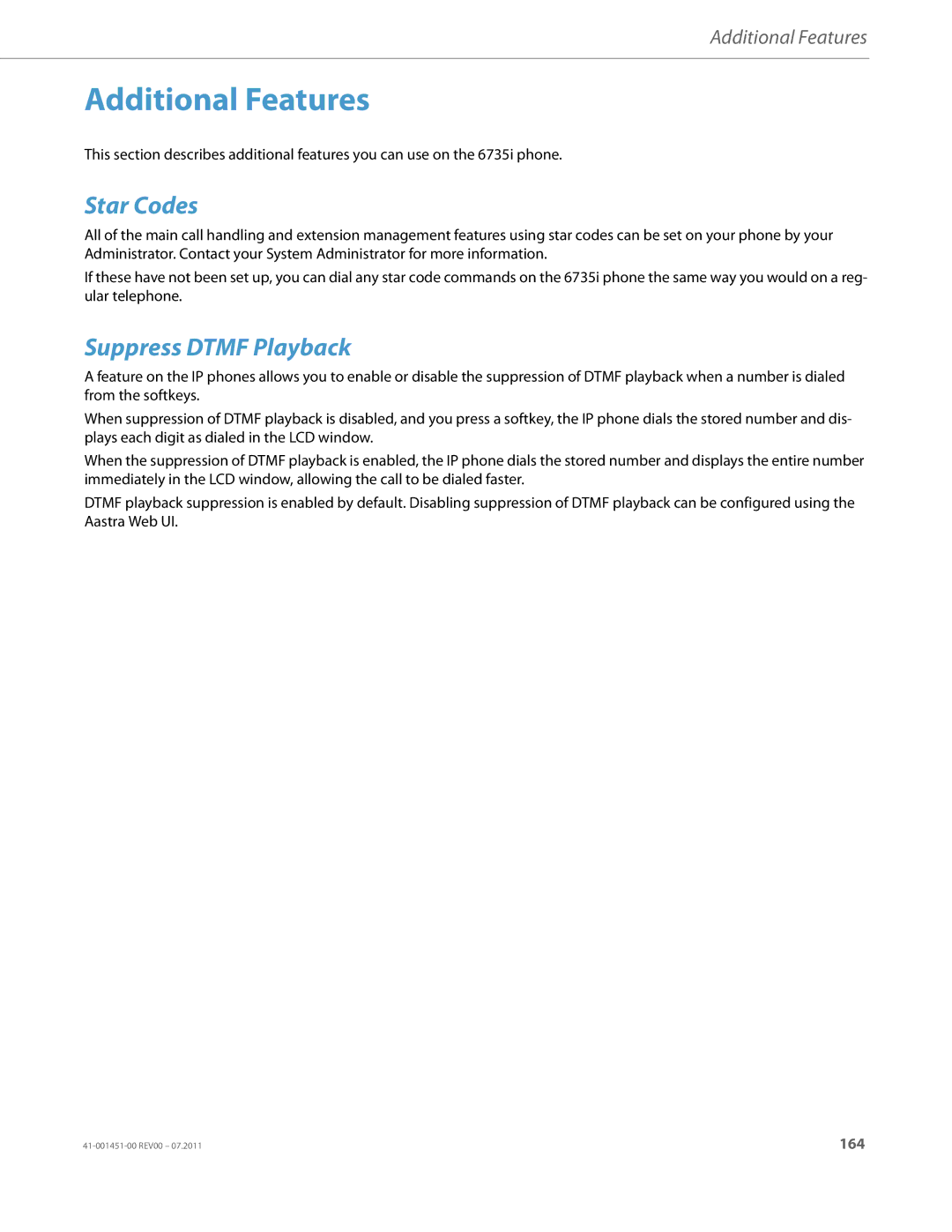 Aastra Telecom 6735I manual Additional Features, Star Codes, Suppress Dtmf Playback 