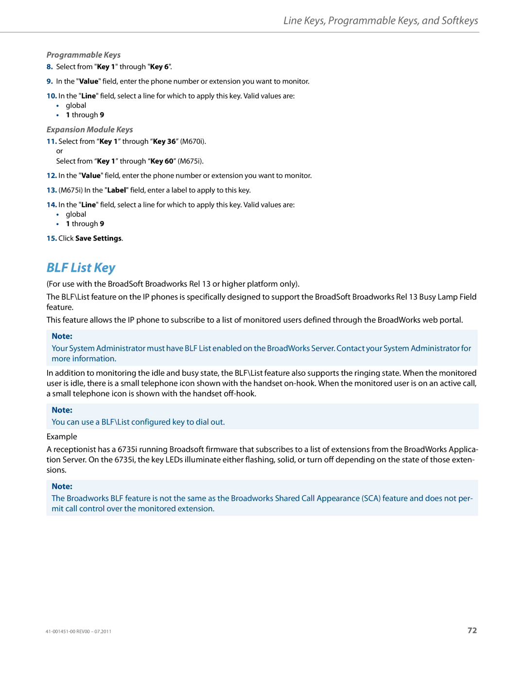 Aastra Telecom 6735I manual BLF List Key, You can use a BLF\List configured key to dial out 