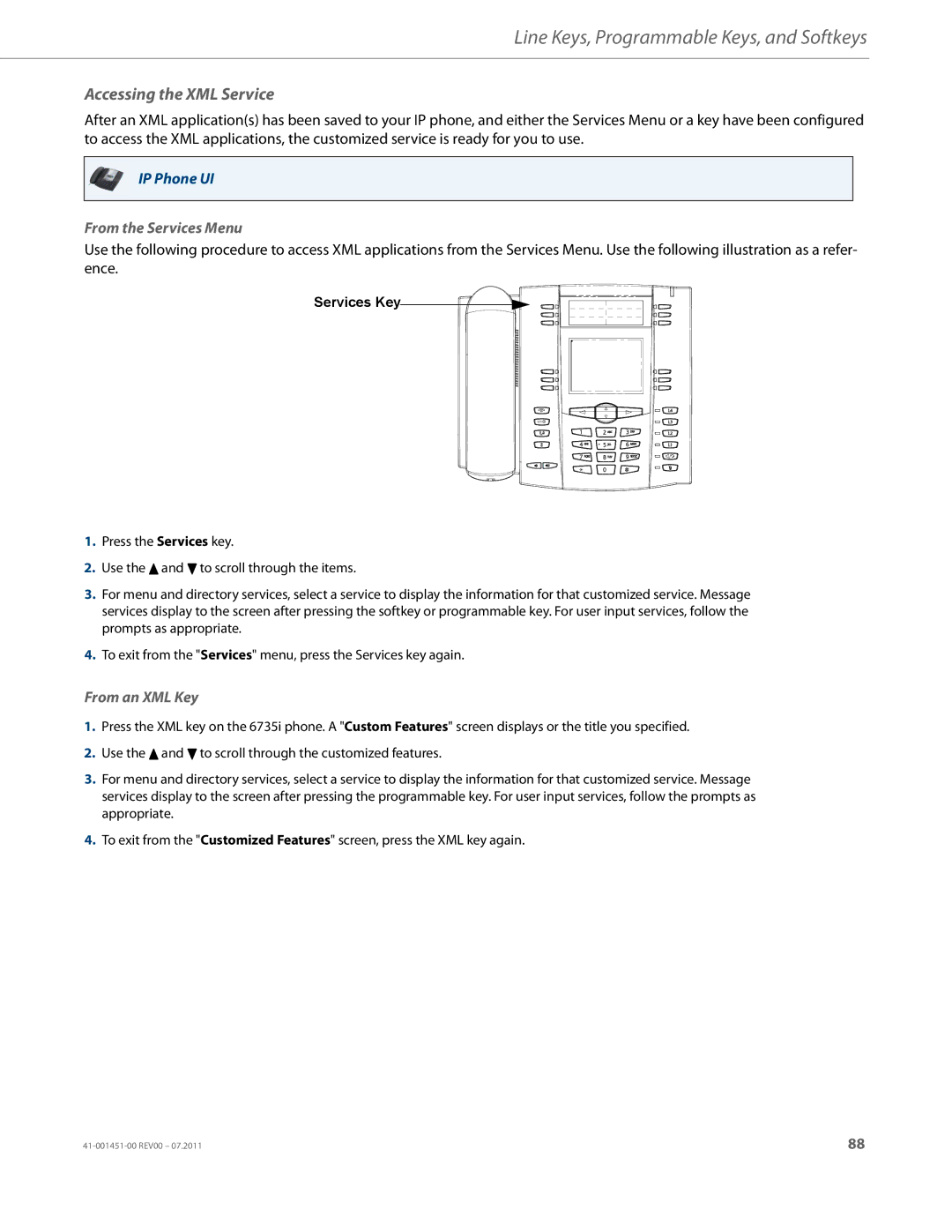 Aastra Telecom 6735I manual Accessing the XML Service, From the Services Menu, From an XML Key, Services Key 