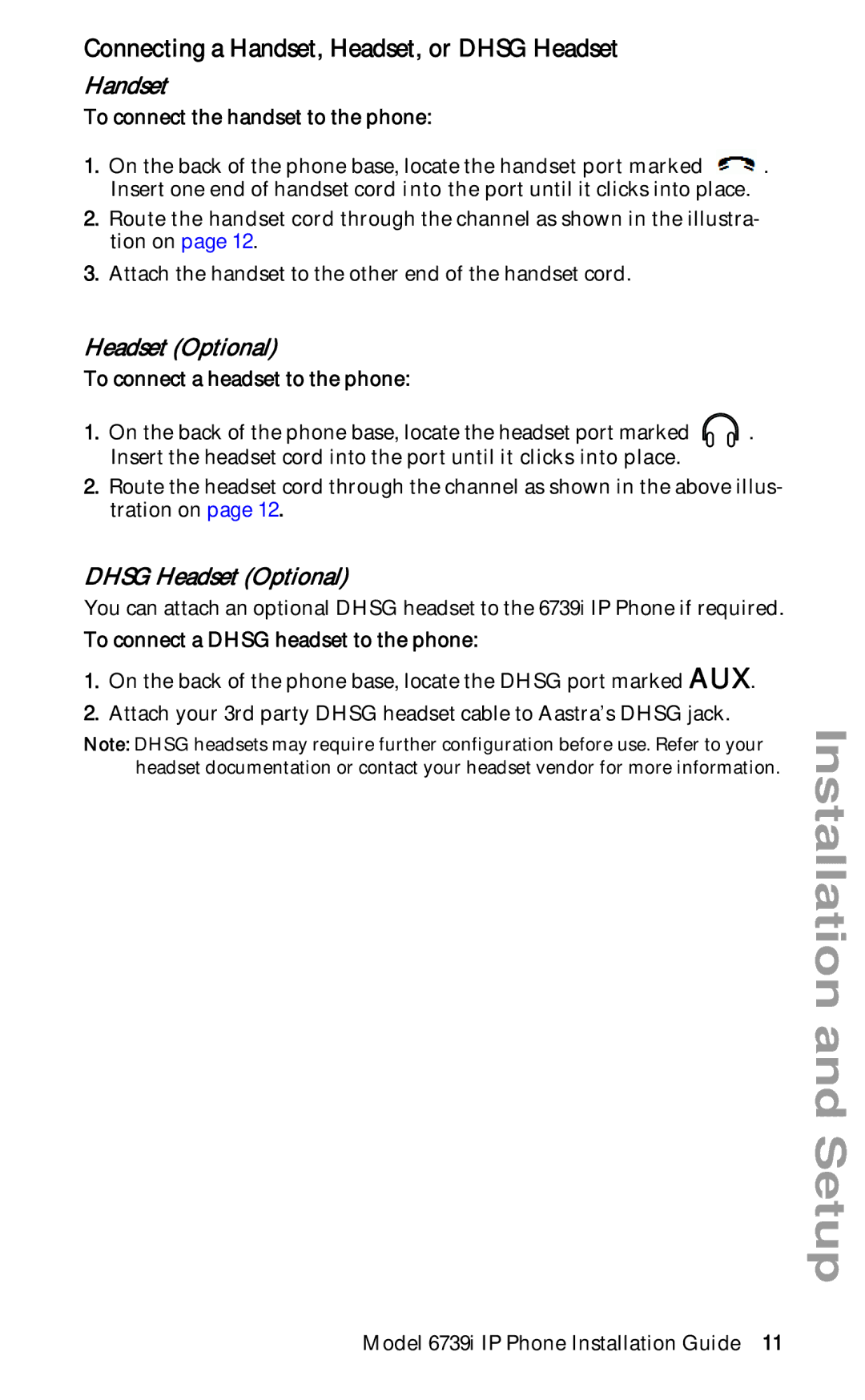 Aastra Telecom 6739I manual Connecting a Handset, Headset, or Dhsg Headset, Dhsg Headset Optional 