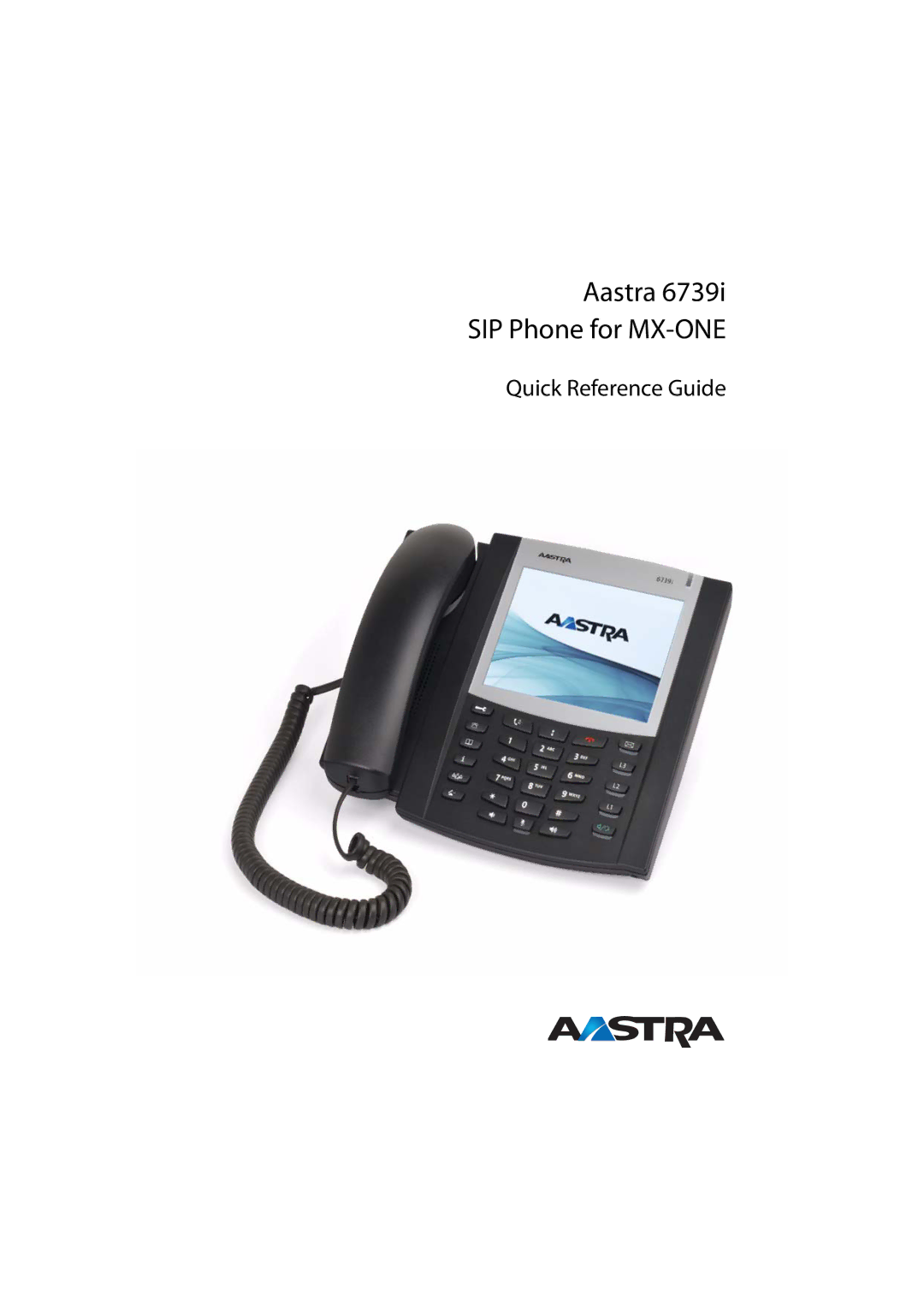 Aastra Telecom 6739I manual Aastra 6739i SIP Phone for MX-ONE 