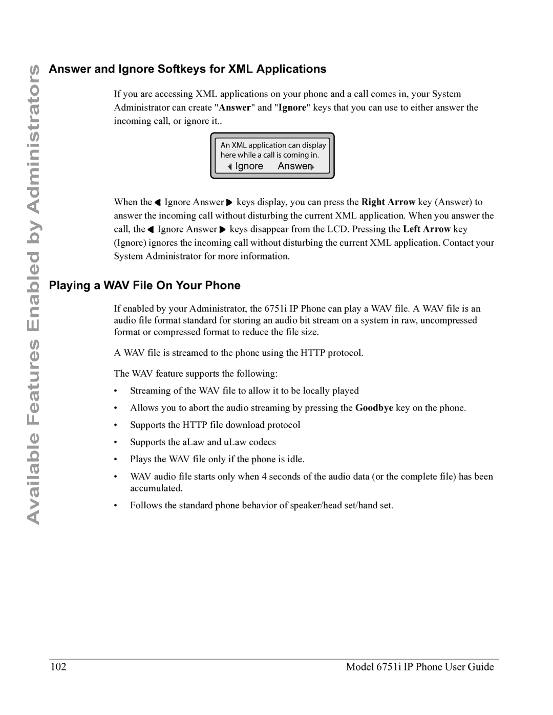 Aastra Telecom 6751I manual Answer and Ignore Softkeys for XML Applications, Playing a WAV File On Your Phone 