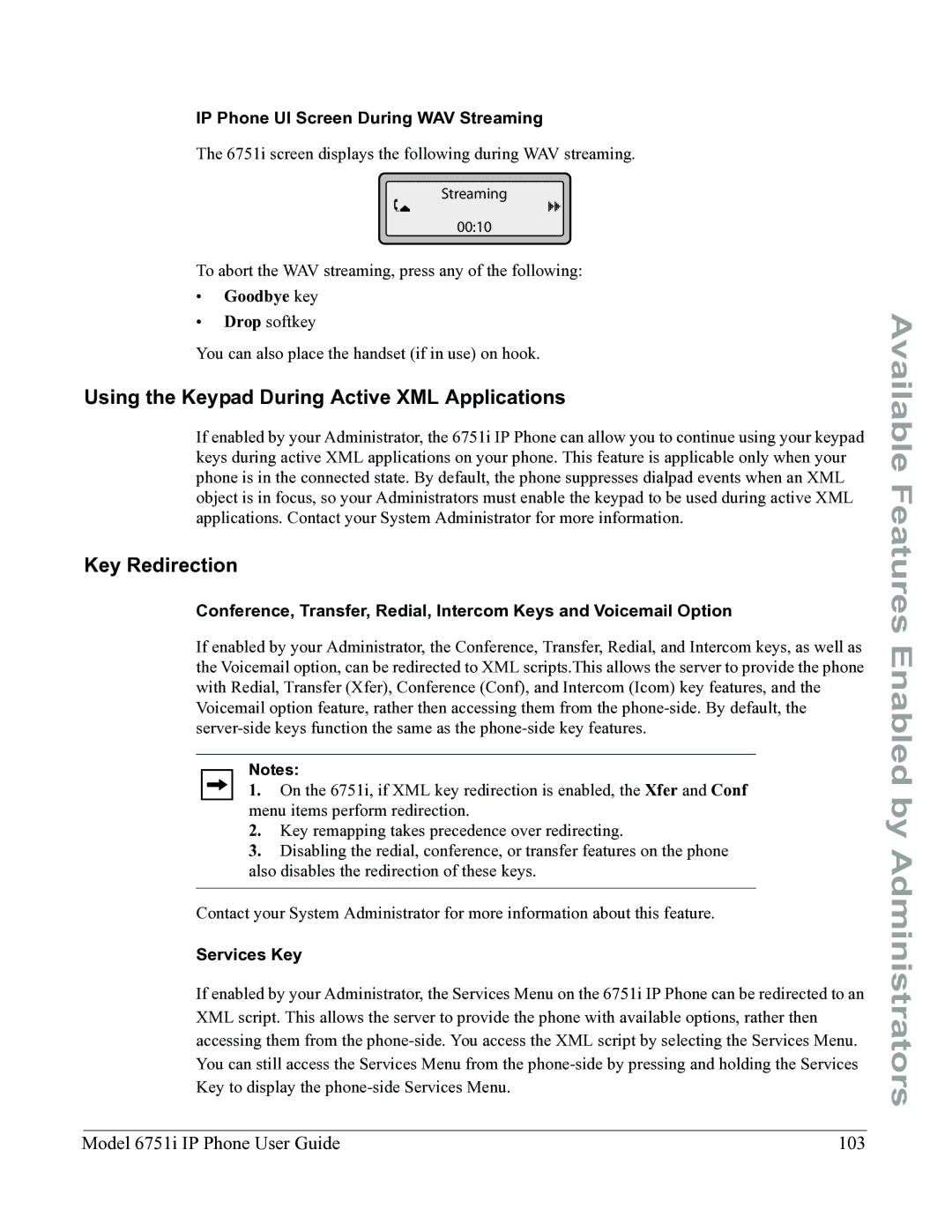 Aastra Telecom 6751I manual Using the Keypad During Active XML Applications, Key Redirection, Goodbye key, Services Key 