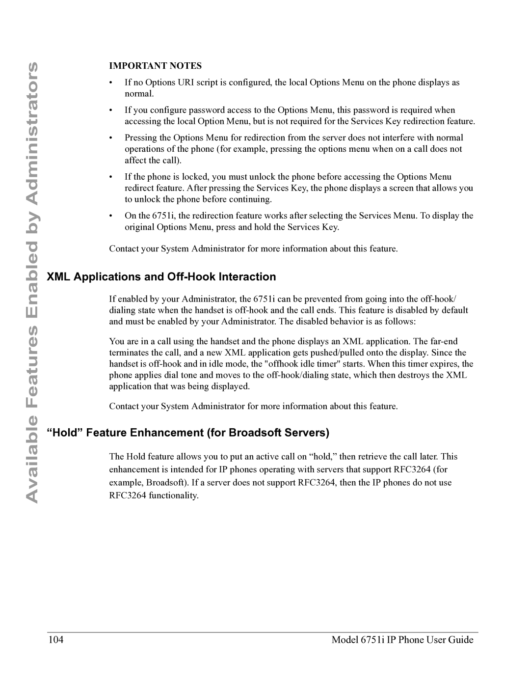 Aastra Telecom 6751I manual XML Applications and Off-Hook Interaction, Hold Feature Enhancement for Broadsoft Servers 