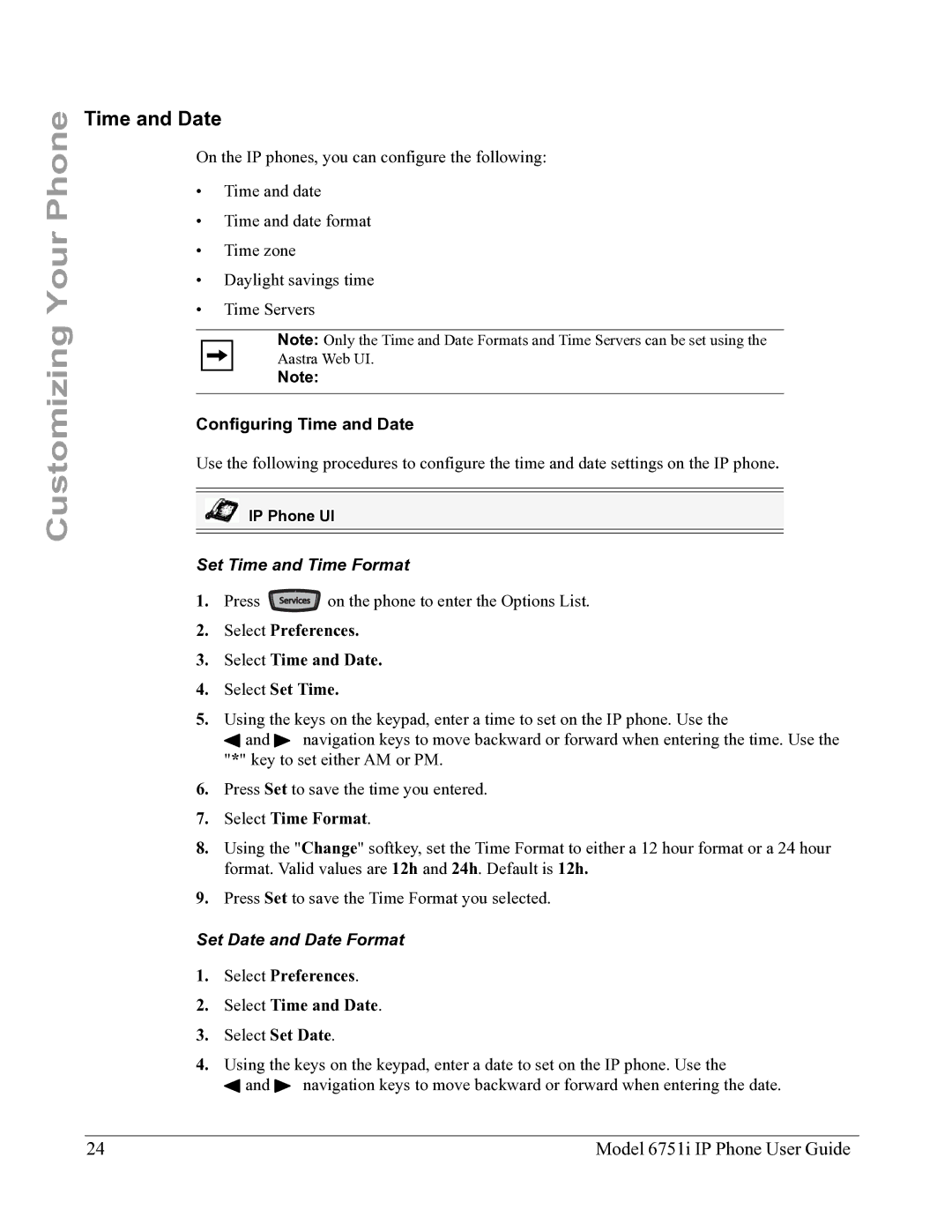 Aastra Telecom 6751I manual Configuring Time and Date, Set Time and Time Format, Set Date and Date Format 