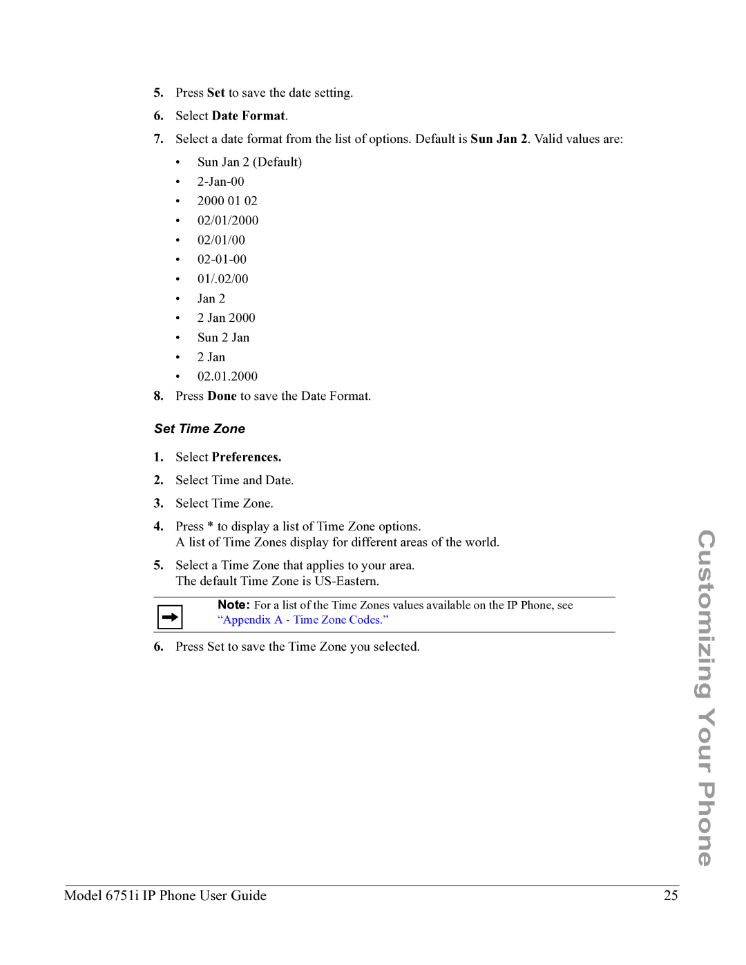 Aastra Telecom 6751I manual Select Date Format, Set Time Zone 