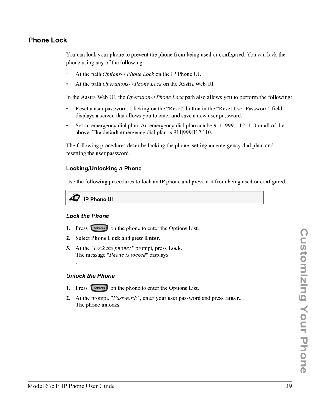 Aastra Telecom 6751I manual Phone Lock, Locking/Unlocking a Phone, Lock the Phone, Unlock the Phone 