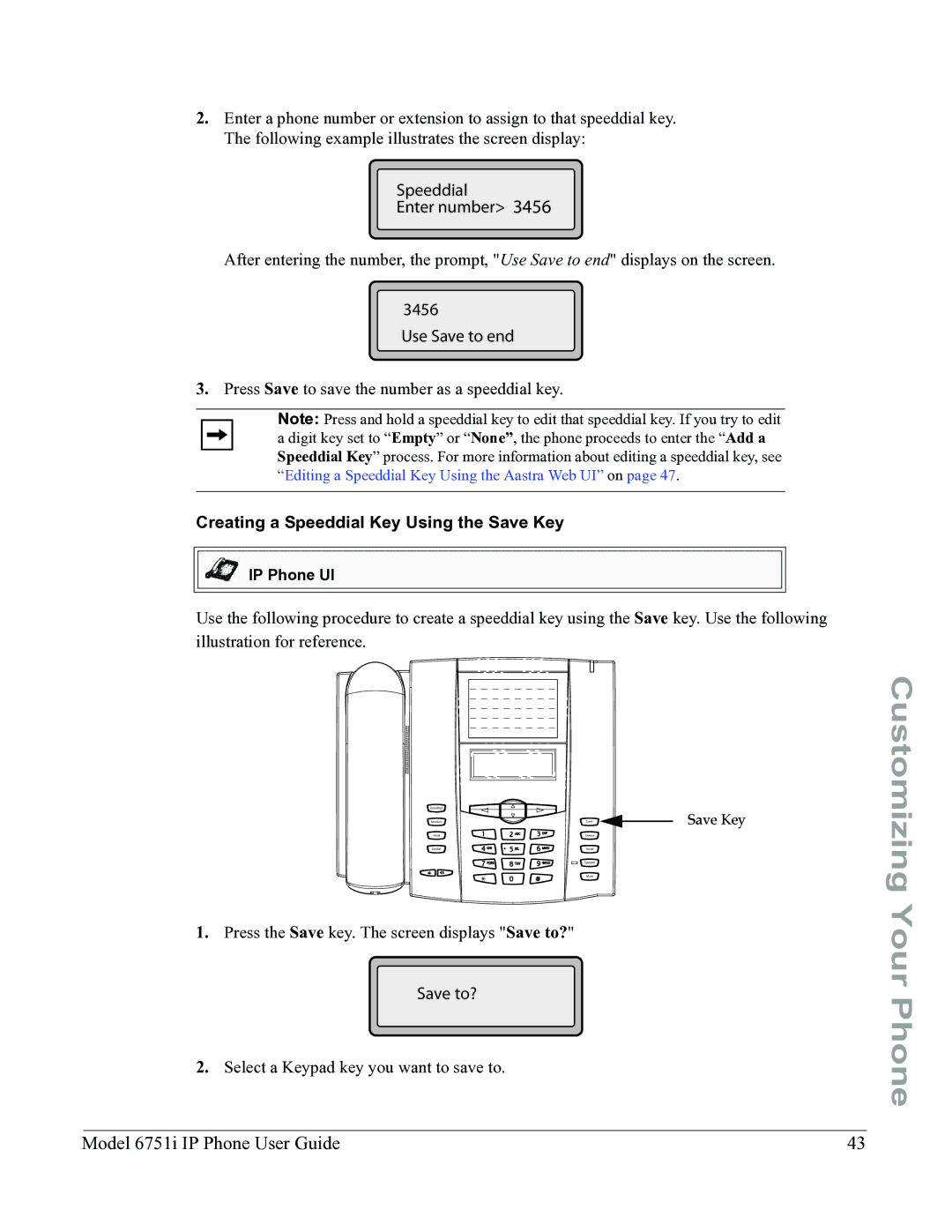 Aastra Telecom 6751I manual Creating a Speeddial Key Using the Save Key 