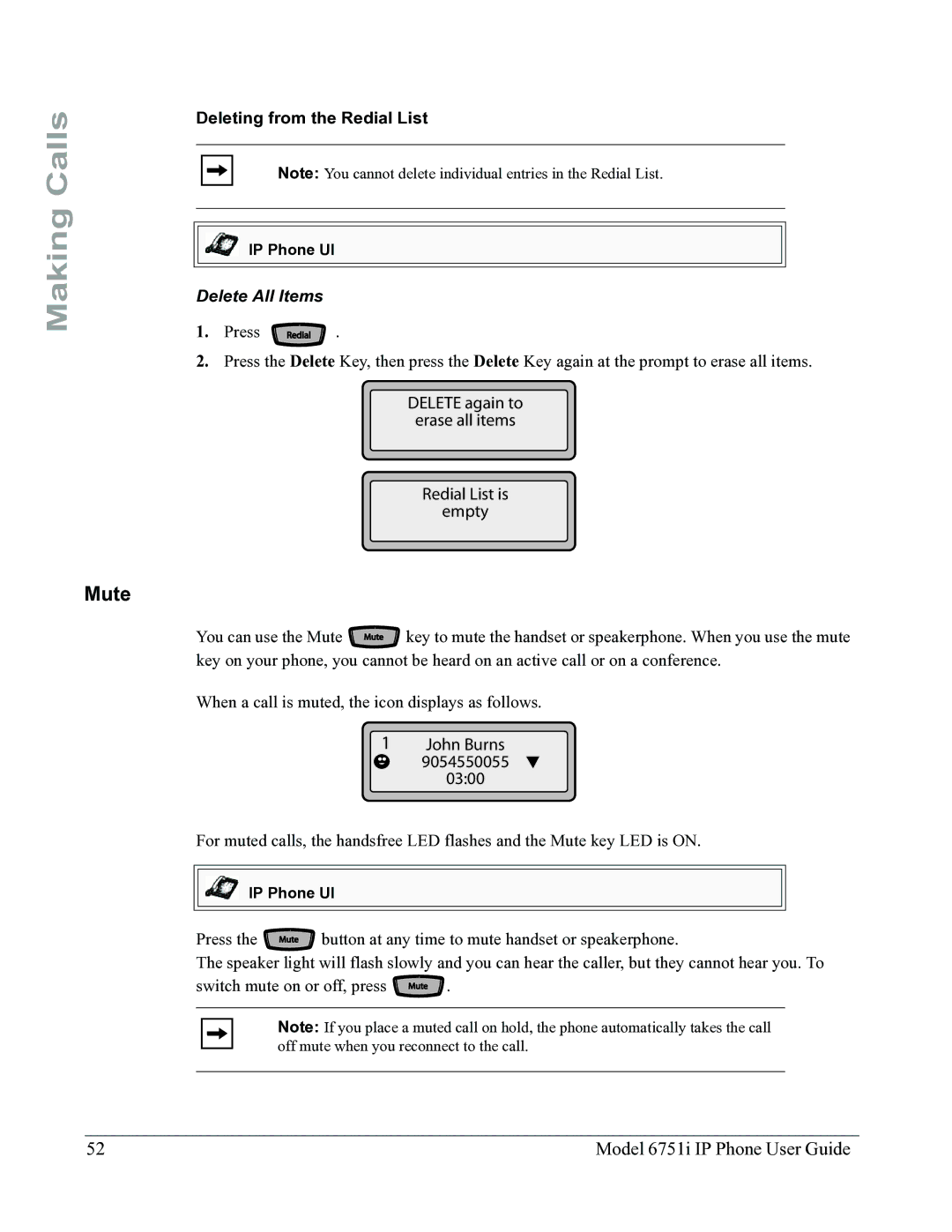 Aastra Telecom 6751I manual Mute, Deleting from the Redial List, Delete All Items 