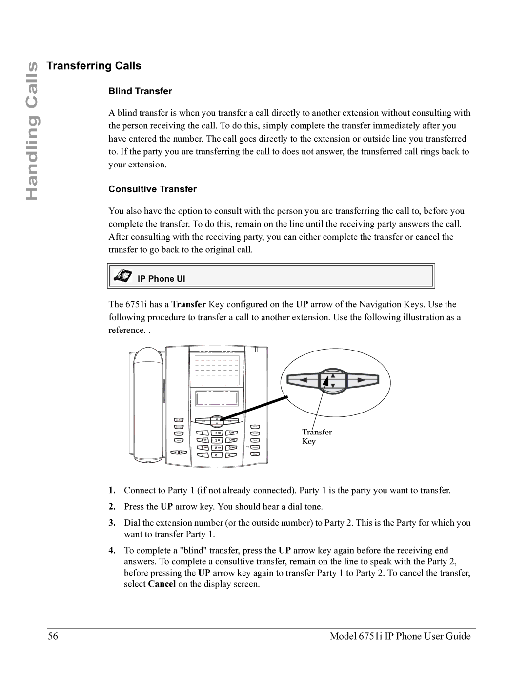 Aastra Telecom 6751I manual Transferring Calls, Blind Transfer, Consultive Transfer 