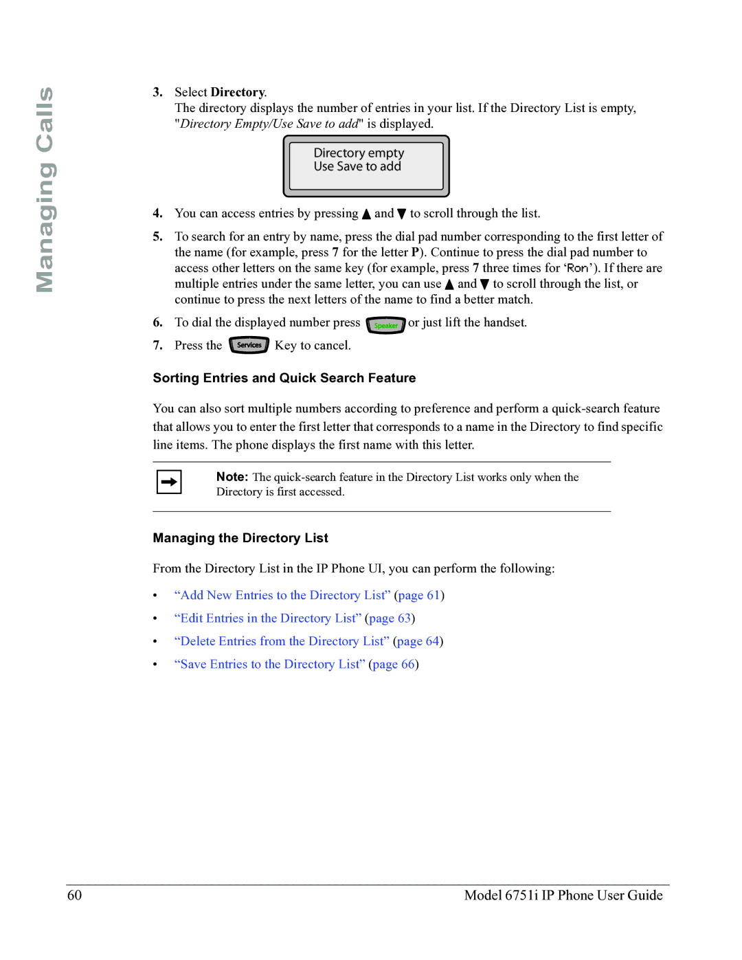 Aastra Telecom 6751I manual Select Directory, Sorting Entries and Quick Search Feature, Managing the Directory List 