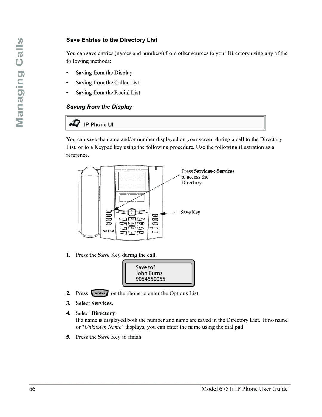 Aastra Telecom 6751I manual Save Entries to the Directory List, Saving from the Display 