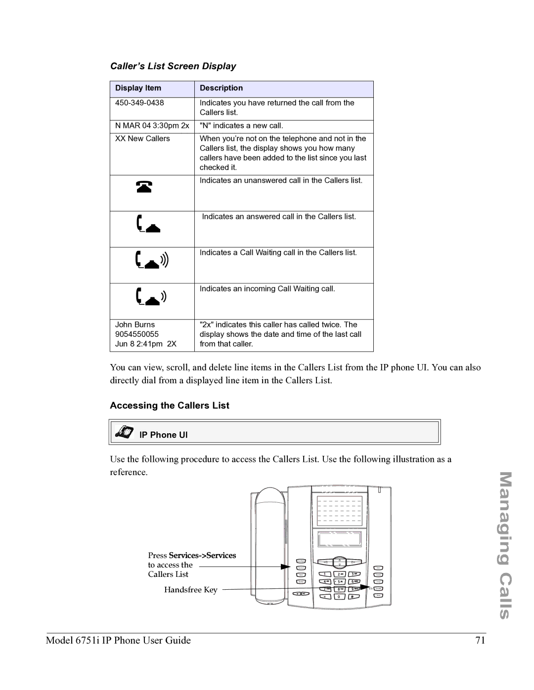 Aastra Telecom 6751I manual Caller’s List Screen Display, Accessing the Callers List 