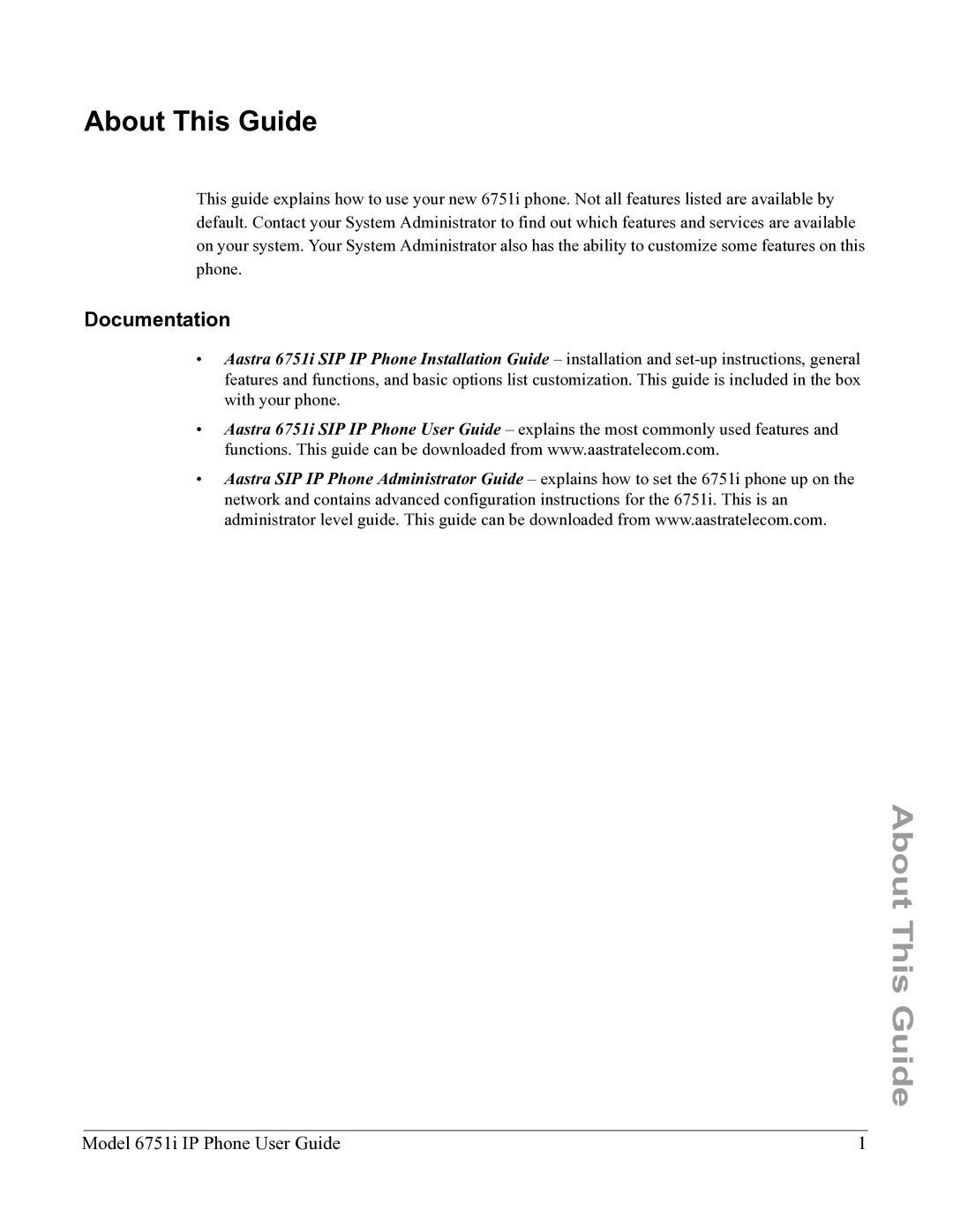 Aastra Telecom 6751I manual About This Guide, Documentation 