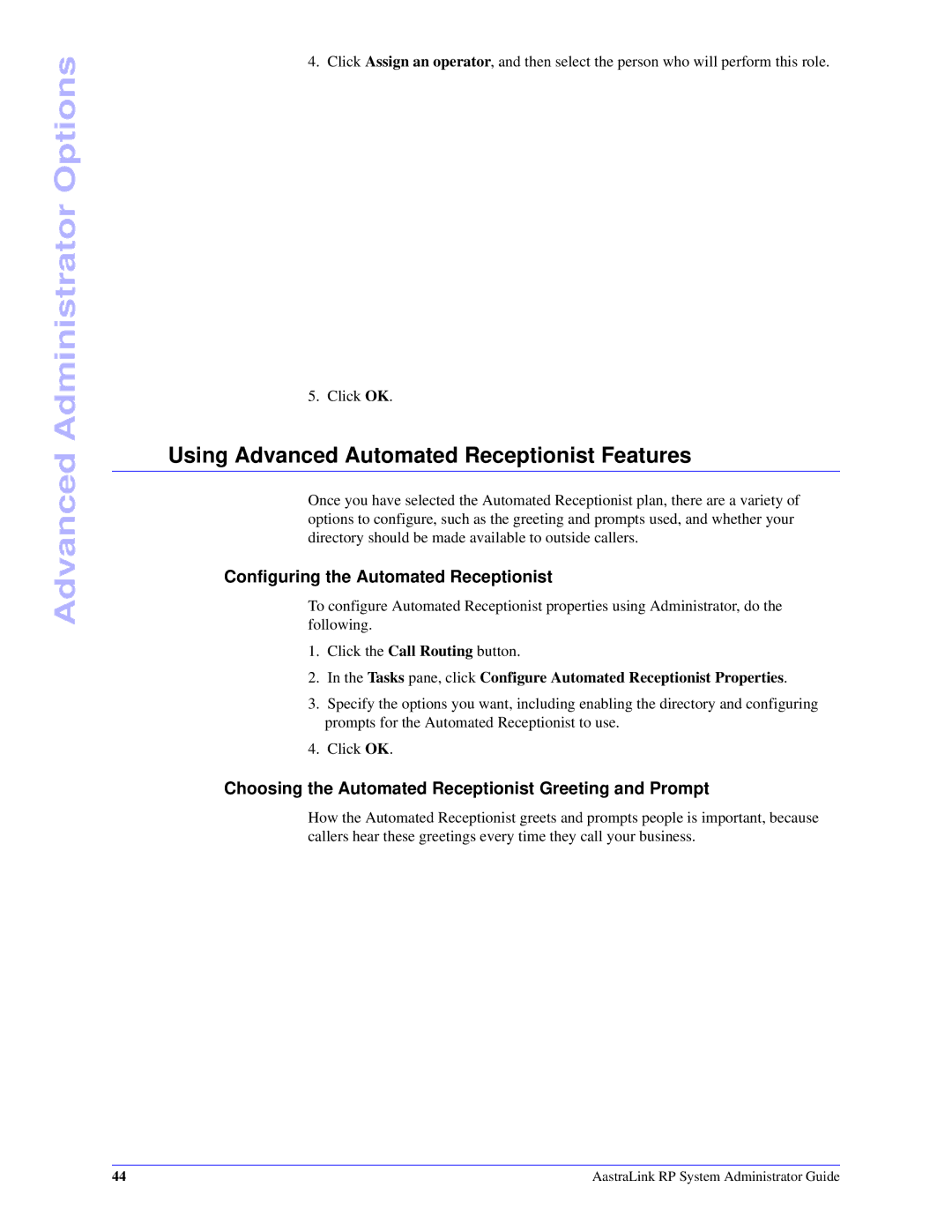 Aastra Telecom 6753i R manual Using Advanced Automated Receptionist Features, Configuring the Automated Receptionist 