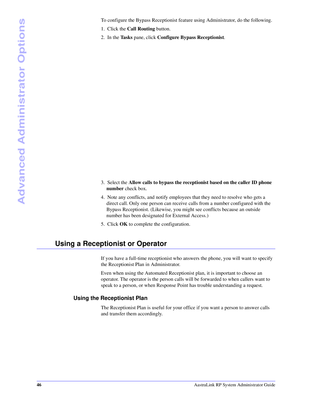 Aastra Telecom 6753i R manual Using a Receptionist or Operator, Using the Receptionist Plan 