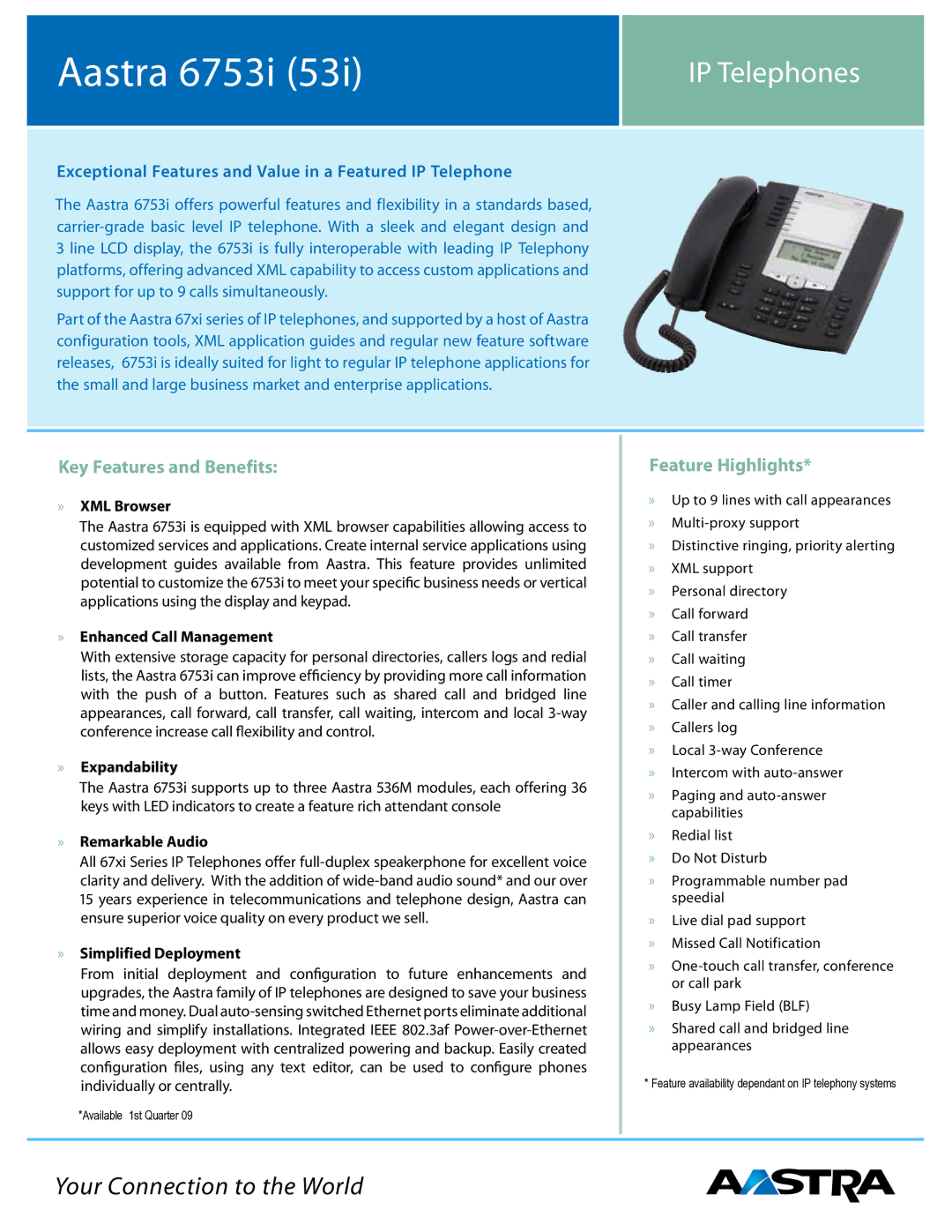 Aastra Telecom 6753I manual »» XML Browser, »» Enhanced Call Management, »» Expandability, »» Remarkable Audio 