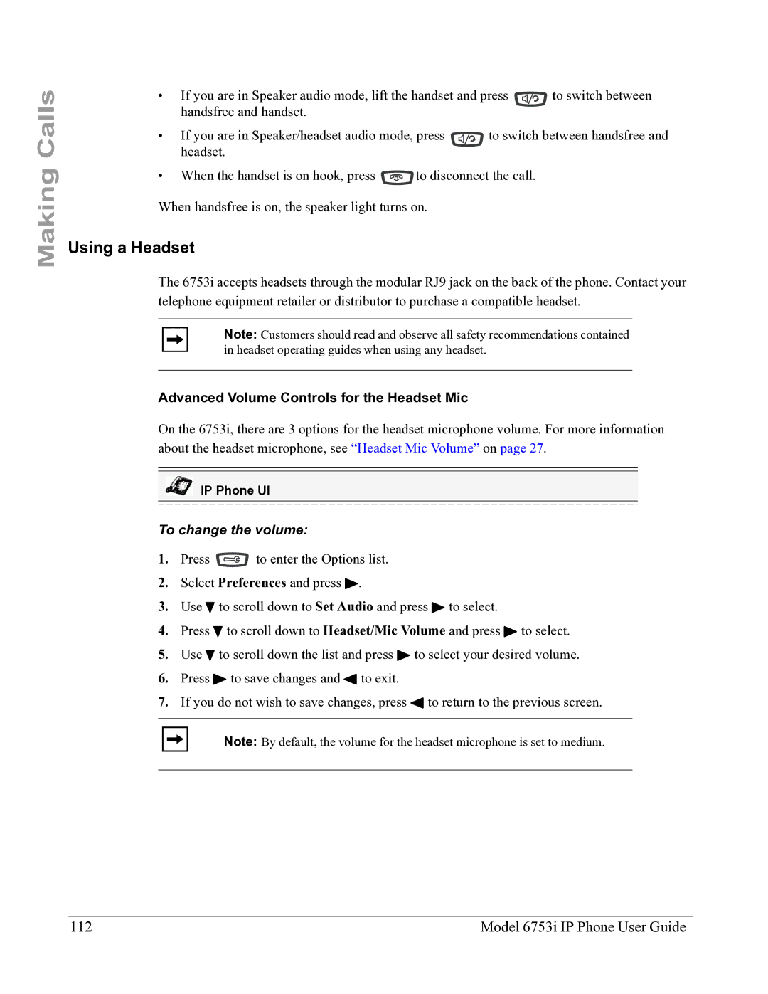 Aastra Telecom 6753I manual Using a Headset, Model 6753i IP Phone User Guide, Advanced Volume Controls for the Headset Mic 