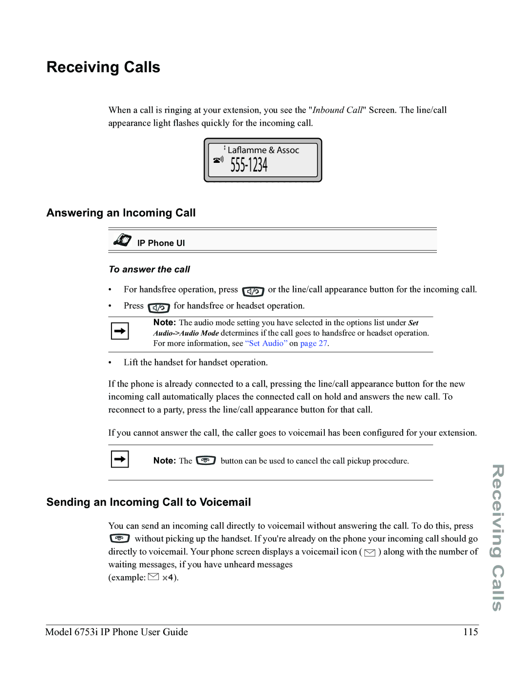 Aastra Telecom 6753I manual Receiving Calls, Answering an Incoming Call, Sending an Incoming Call to Voicemail 