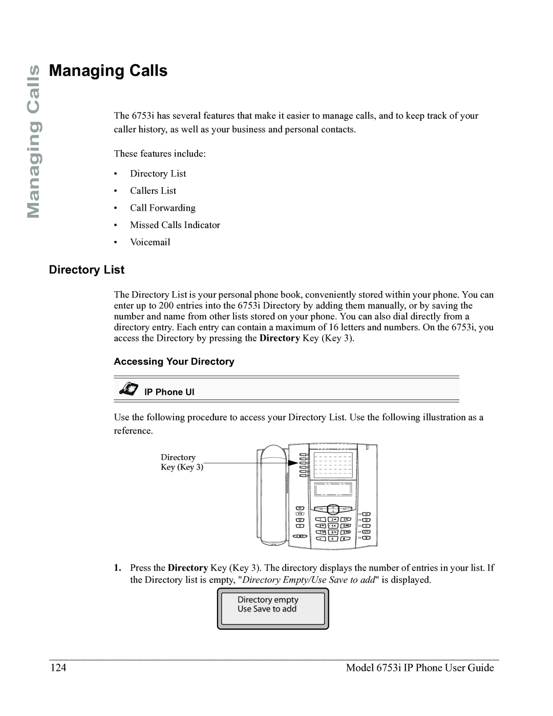 Aastra Telecom 6753I manual Managing Calls, Directory List, Model 6753i IP Phone User Guide, Accessing Your Directory 