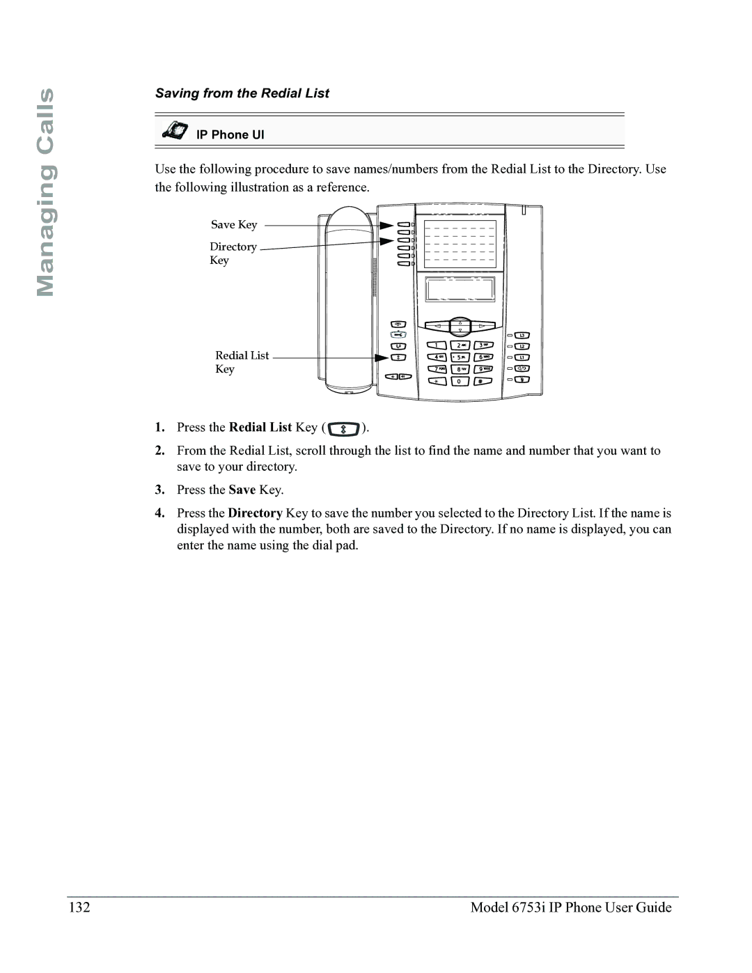 Aastra Telecom 6753I manual Model 6753i IP Phone User Guide, Saving from the Redial List 