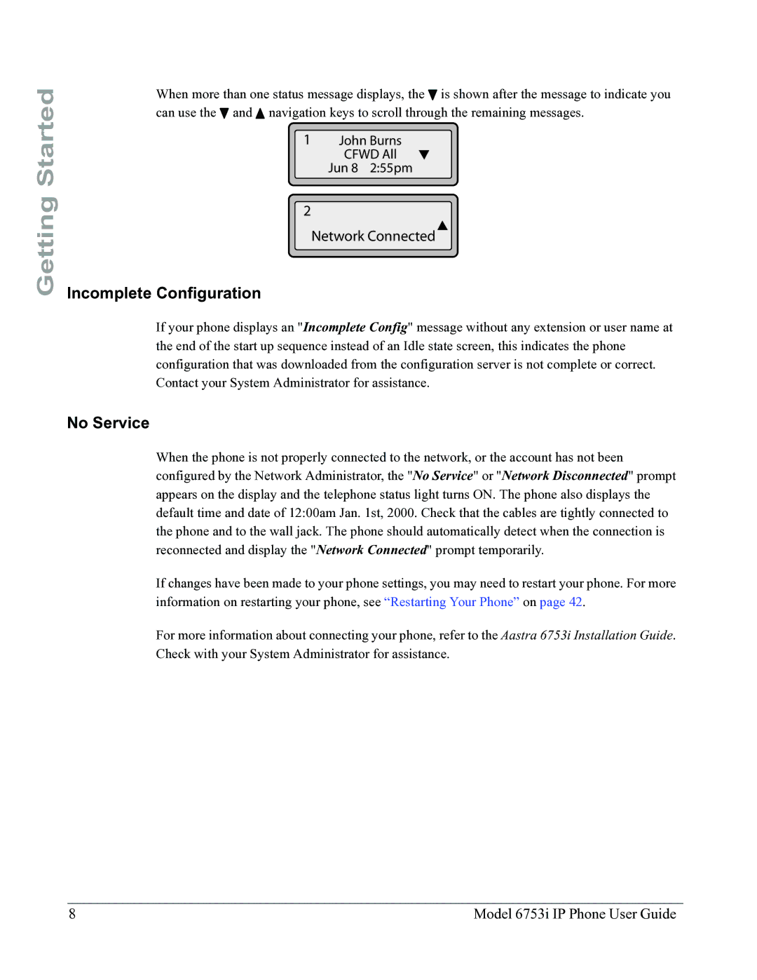 Aastra Telecom 6753I manual Incomplete Configuration, No Service 