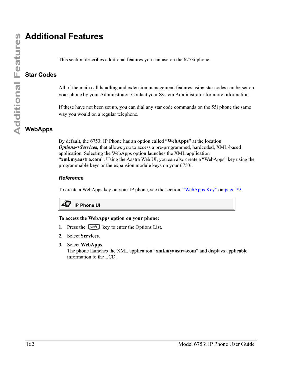 Aastra Telecom 6753I manual Additional Features, Star Codes, WebApps, Model 6753i IP Phone User Guide 