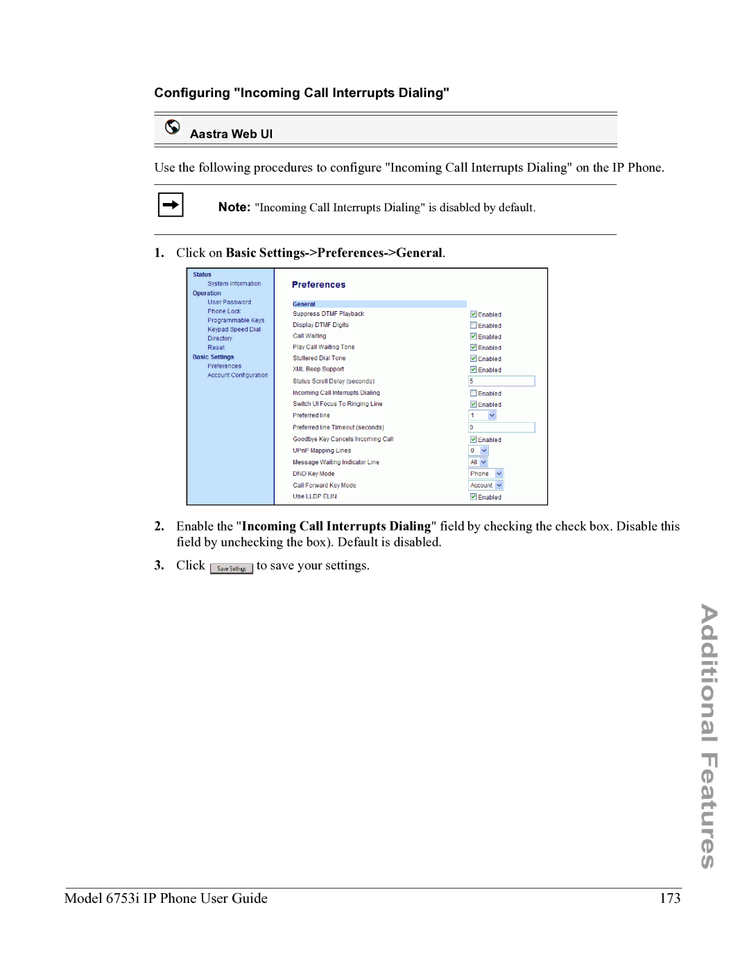 Aastra Telecom 6753I manual Model 6753i IP Phone User Guide 173, Configuring Incoming Call Interrupts Dialing 