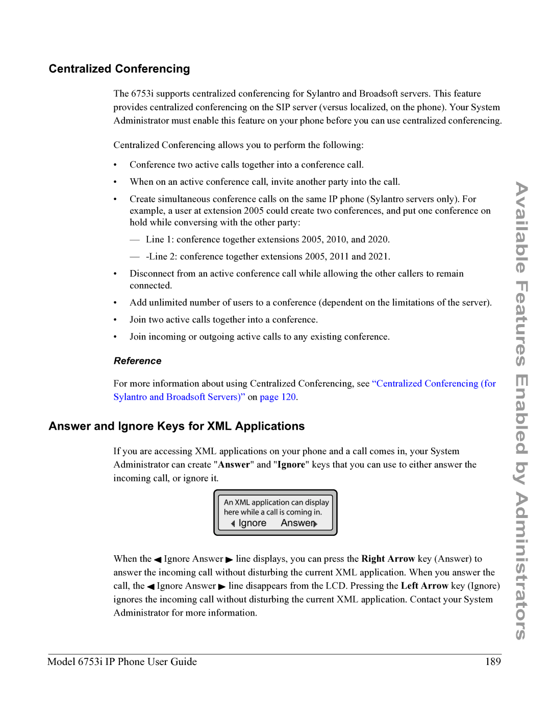 Aastra Telecom 6753I manual Centralized Conferencing, Answer and Ignore Keys for XML Applications 