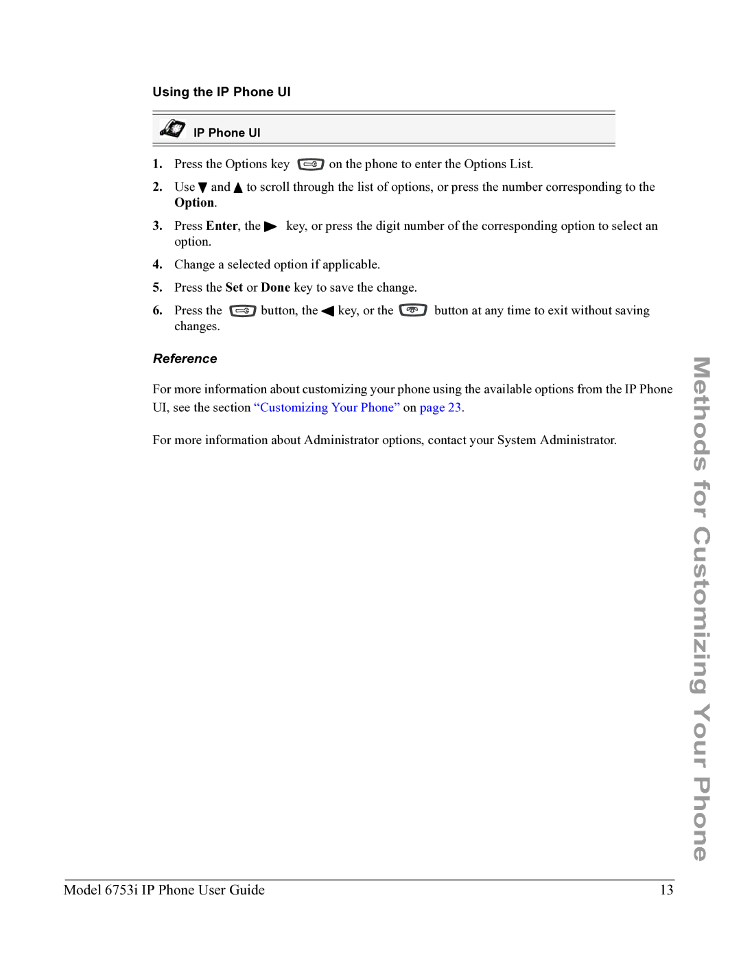 Aastra Telecom 6753I manual Using the IP Phone UI, Reference 