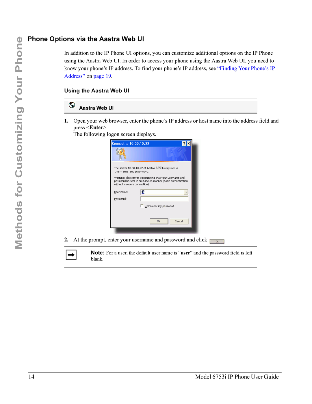 Aastra Telecom 6753I manual Phone Options via the Aastra Web UI, Using the Aastra Web UI 