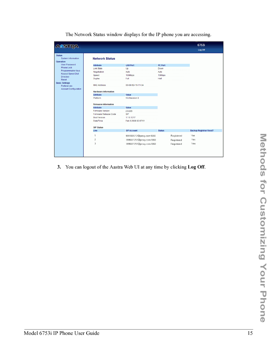 Aastra Telecom 6753I manual Methods for Customizing Your Phone 