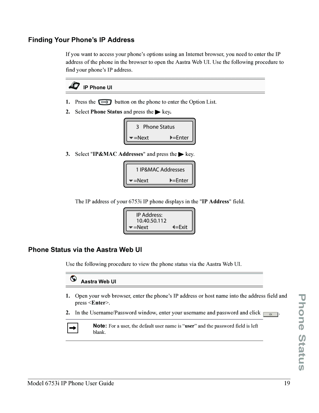 Aastra Telecom 6753I manual Finding Your Phone’s IP Address, Phone Status via the Aastra Web UI 